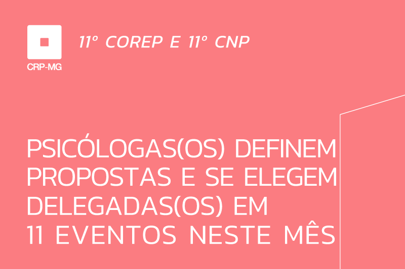 Psicólogas(os) de todo o Estado podem apresentar propostas para a categoria em 11 pré-congressos realizados em novembro